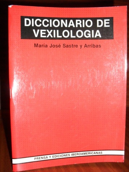 DICCIONARIO DE VEXILOLOGÍA